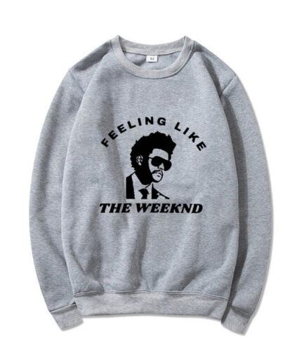 The Weeknd Feeling Like Sweatshirt Grey